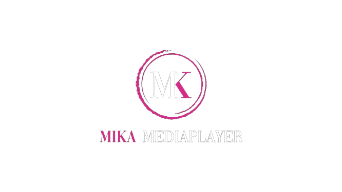 --Mika Player--